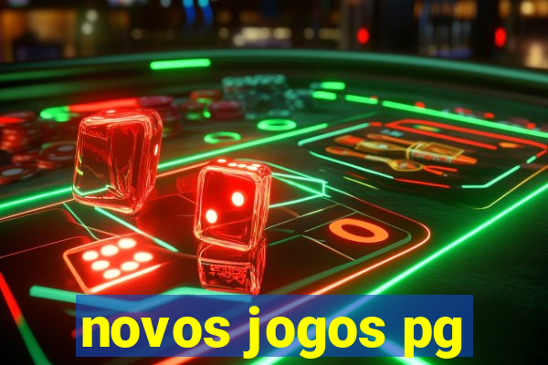 novos jogos pg